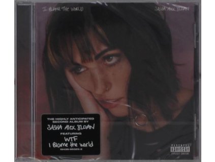 Sasha Alex Sloan - I Blame The World (CD)