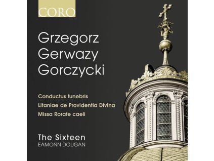 Grzegorz Gerwazy Gorczycki (1668-1734) - Missa Rorate (CD)