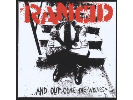 Rancid - And Out Come The Wolves (20th Anniversary Edition) (CD)