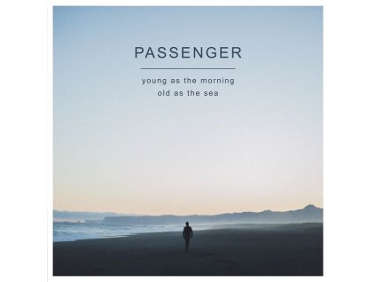 Passenger - Young As The Morning Old As The Sea (Limited Edition) (CD)