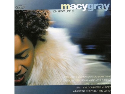 Macy Gray - On How Life Is (CD)