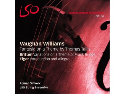 Ralph Vaughan Williams (1872-1958) - Fantasia on a Theme by Tallis (SACD)