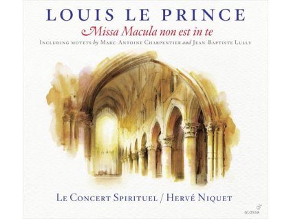 Louis Le Prince - Missa Macula non est in te (1663) (CD)
