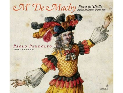 Le Sieur De Machy (17. Jahrhundert) - Pieces de Violle (CD)