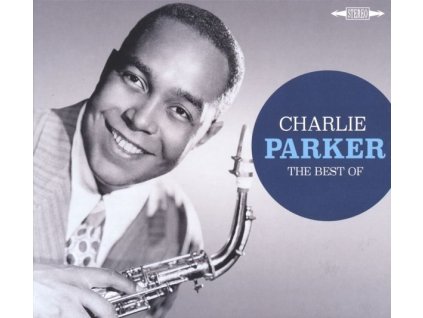 Charlie Parker (1920-1955) - The Best Of Charlie Parker (CD)