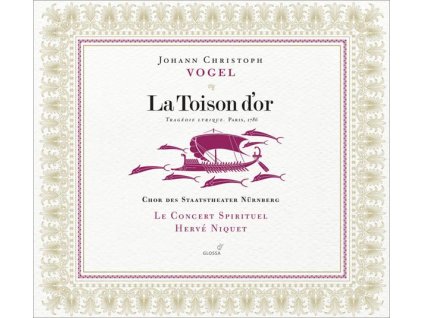 Johann Christoph Vogel (1756-1788) - La Toison d'or (CD)