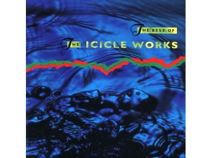 The Icicle Works - Best Of (CD)
