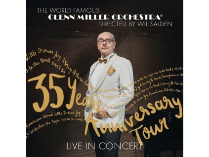 Glenn Miller (1904-1944) - 35 Years Anniversary Tour: Live (CD)