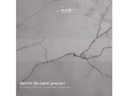 Filippo Perocco - Kammermusik "Detriti da canti precari (CD)
