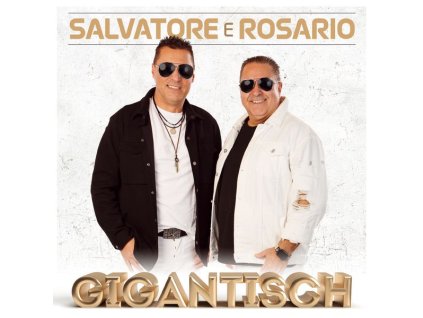 Salvatore E Rosario - Gigantisch (CD)