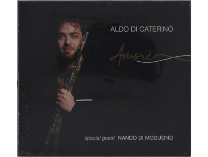 Aldo Di Caterino & Nando Di Modugno - Amorè (CD)