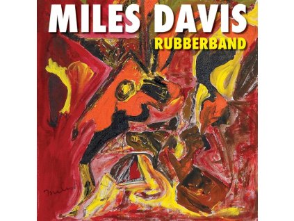 Miles Davis (1926-1991) - Rubberband (CD)