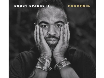 Bobby Sparks II - Paranoia (CD)