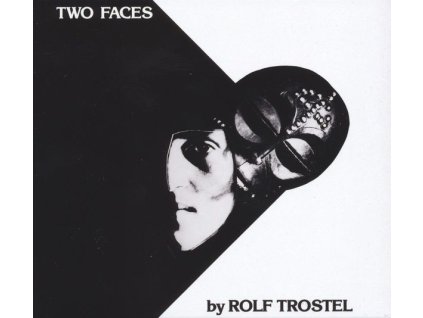 Rolf Trostel - Two Faces (CD)