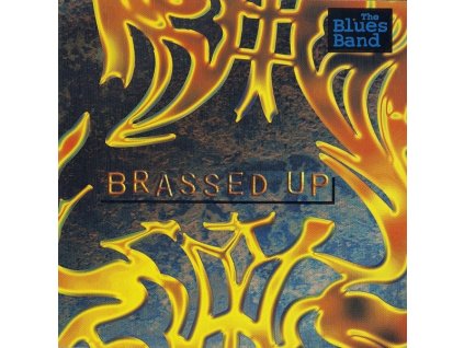 The Blues Band - Brassed Up (CD)