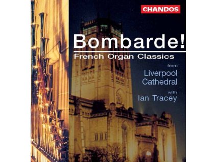 Bombarde! -  French Organ Classics (CD)