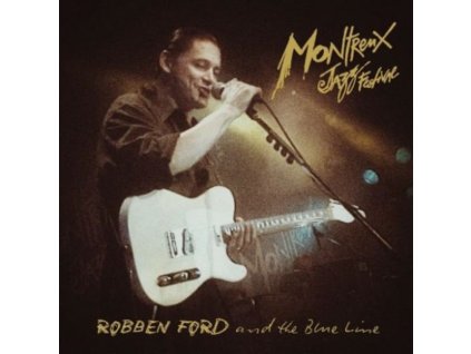 Robben Ford - Live At Montreux 1993 (CD)