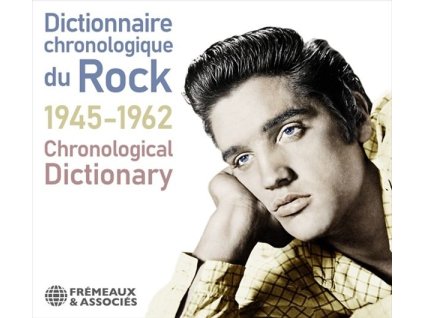 Dictionnaire Chronoloque Du Rock 1945 - 1962 (CD)
