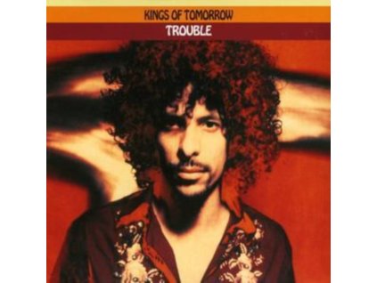 Kings of Tomorrow - Trouble CD