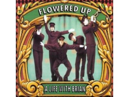 Flowered Up - A Life With Brian CD