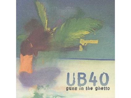 UB40 - Guns In The Ghetto CD