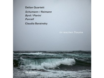 Delian Quartett & Claudia Barainsky - Im wachen Traume (CD)