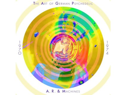 A.R. & Machines (Achim Reichel) - The Art Of German Psychedelic 1970 - 1974 (CD)