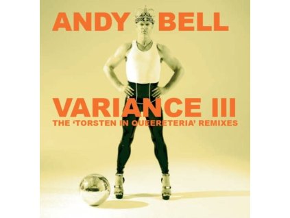 Andy Bell (Erasure) - Variance III: The Torsten In Queereteria Remixes (CD)