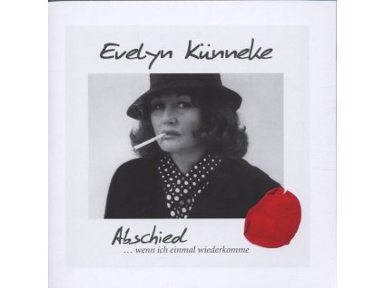 Evelyn Kuenneke - Abschied...Wenn Ich... (CD)