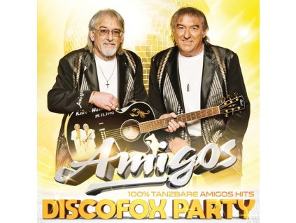 Die Amigos - Discofox Party: 100% tanzbare Amigos-Hits (CD)