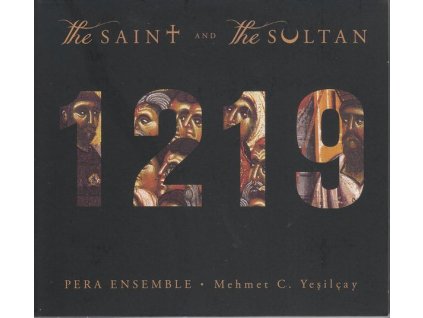 Pera Ensemble - Franz von Assisi 1219 (The Saint and the Sultan) (CD)