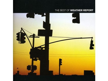 Weather Report - Best Of Weather Report (CD)