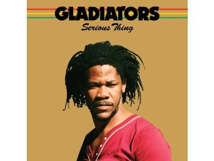 The Gladiators - Serious Thing (CD)
