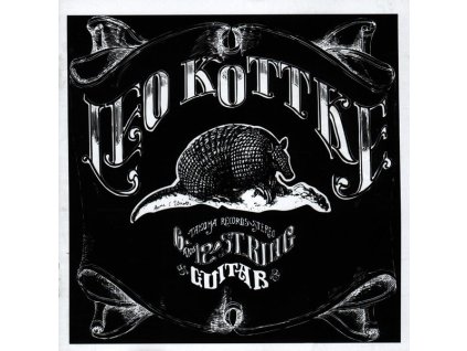 Leo Kottke - 6- And 12-String Guitar (CD)