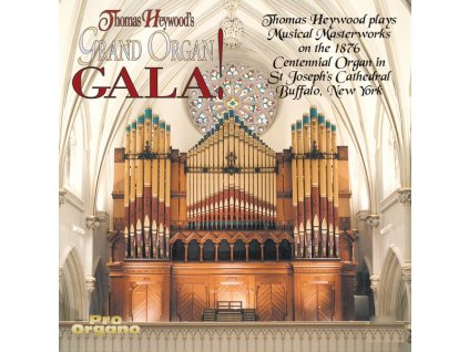 Thomas Heywood - Grand Organ Gala (CD)