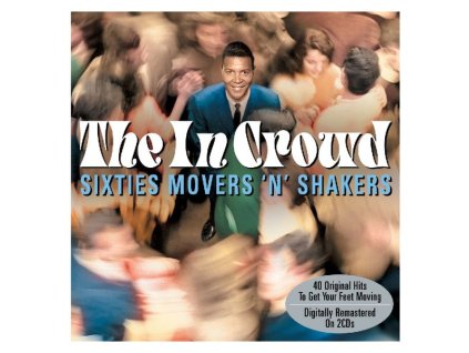 The In Crowd: Sixties Movers 'N' Shakers (CD)