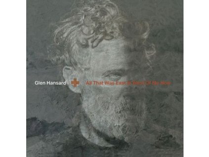 Glen Hansard - All That Was East Is West Of Me Now (CD)