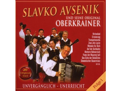 Slavko Avsenik - Unvergänglich - Unerreicht Folge 1 (CD)