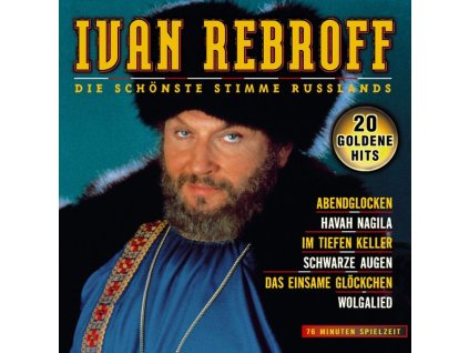 Ivan Rebroff - Die schönste Stimme Rußlands (CD)