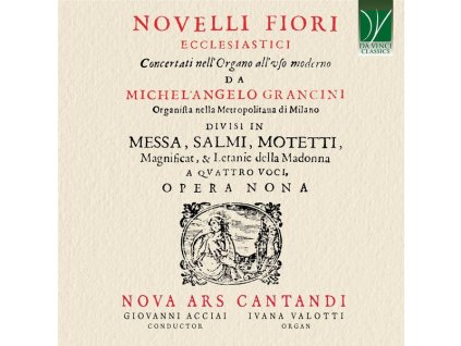 Michelangelo Grancini (1605-1669) - Novelli Fiori Ecclesiastici a quattro voci Opera IX (CD)