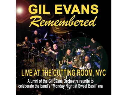 Gil Evans Remembered: Live At The Cutting Room NYC (CD)