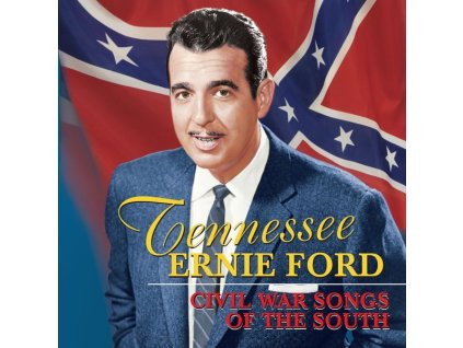 Tennessee Ernie Ford - Civil War Songs Of The South (CD)