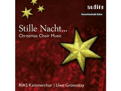 RIAS Kammerchor - Stille Nacht ... Christmas Choir Music (CD)