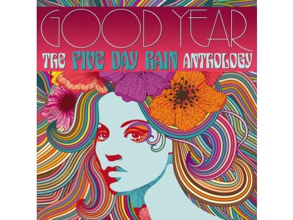 Five Day Rain - Good Year: The Five Day Rain Anthology (CD)