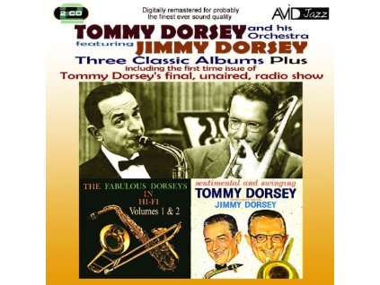 Tommy Dorsey & Jimmy Dorsey - Three Classic Albums Plus (CD)