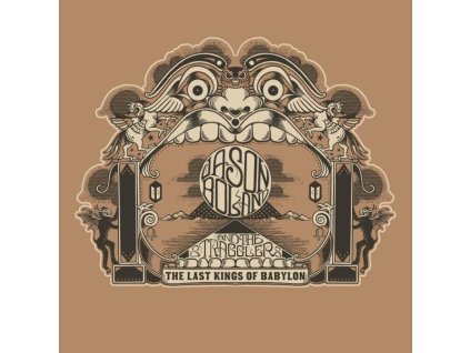Jason Boland & The Stragglers - The Last Kings Of Babylon (CD)