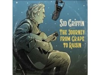 Sid Griffin - The Journey From Grape To Raisin (CD)