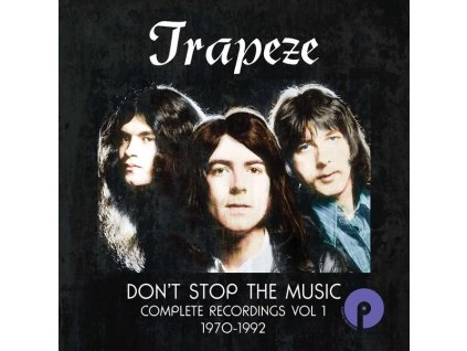 Trapeze - Don't Stop The Music Complete Recordings Vol. 1 1970 - 1992 (CD)