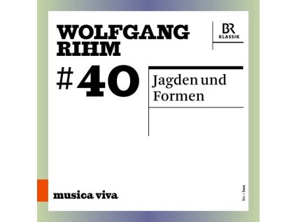 Wolfgang Rihm (1952-2024) - Jagden und Formen (CD)