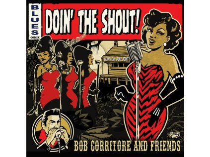 Bob Corritore - Doin' The Shout! (CD)